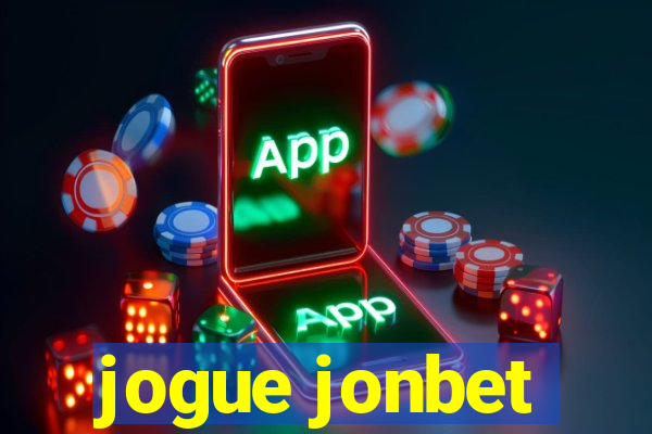 jogue jonbet